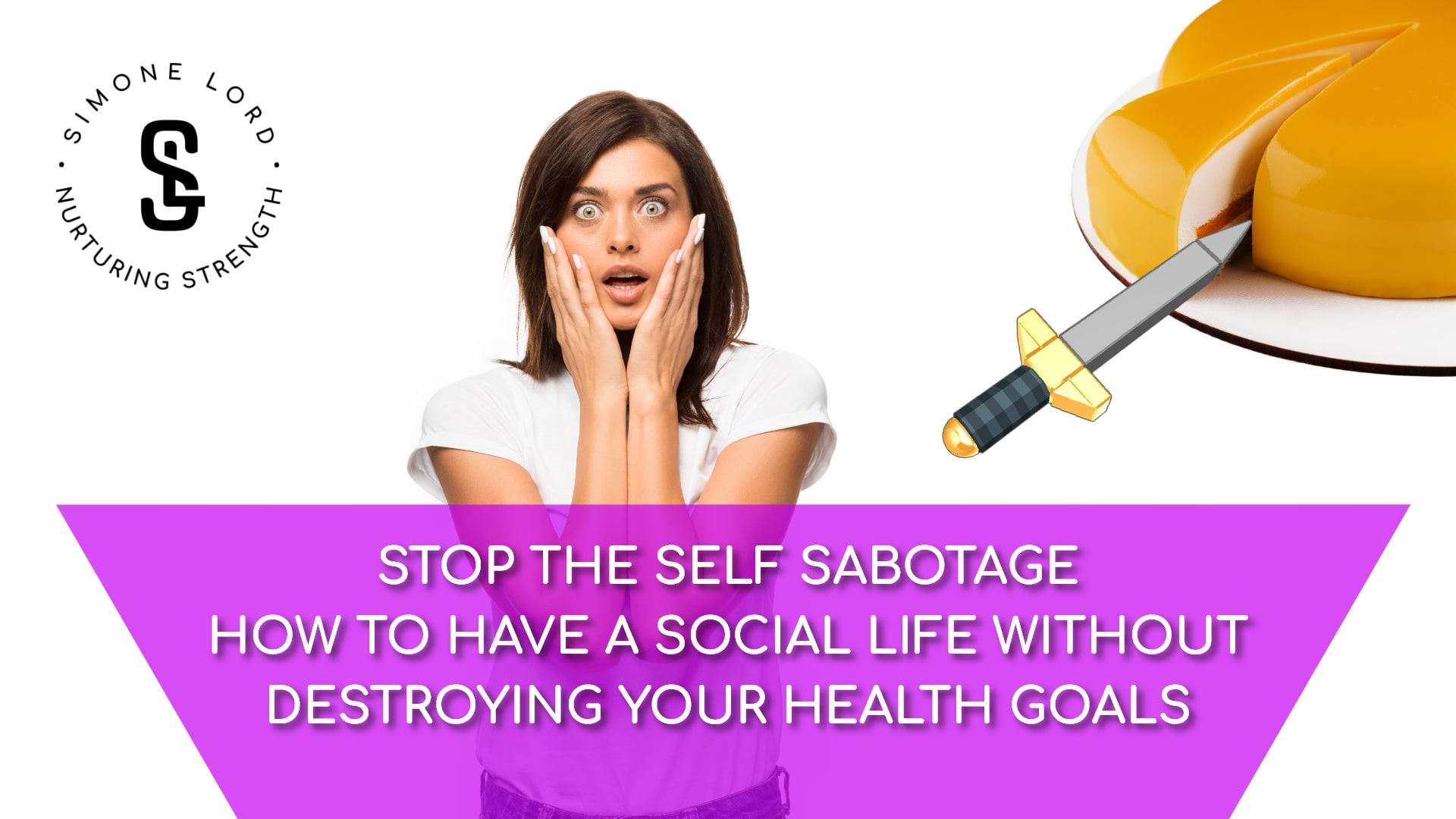 Stop Self Sabotage Simone Lord